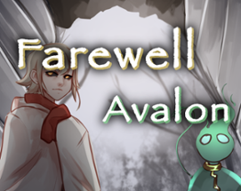 Farewell Avalon - First Year Student Game Image