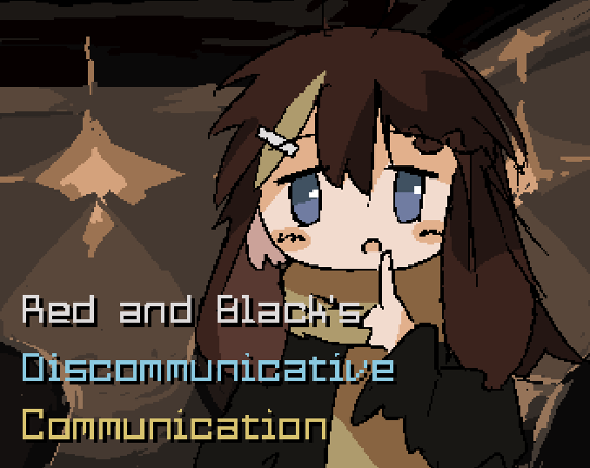 Red and Black's Discommunicative Communication Game Cover