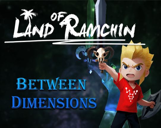 Land of Ramchin Between Dimensions Game Cover