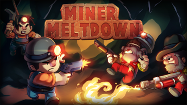 Miner Meltdown Image