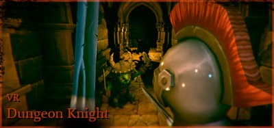 VR Dungeon Knight Image