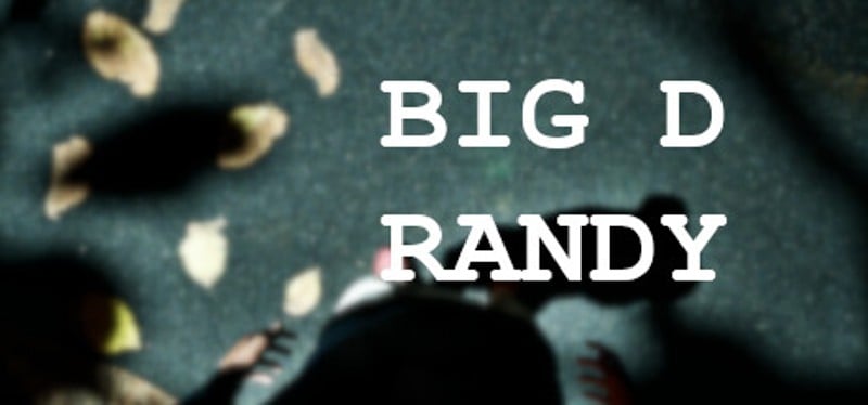 Big D Randy Game Cover