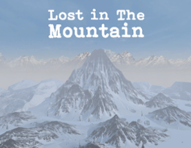 Lost In The Mountain Image