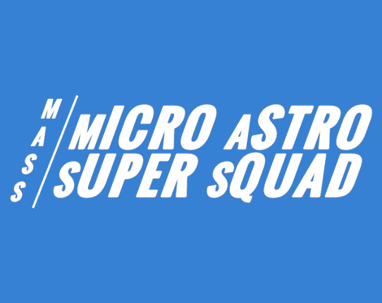 Micro Astro Super Squad Game Cover