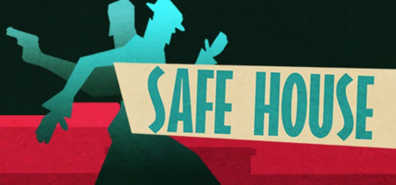 Safe House Game Cover
