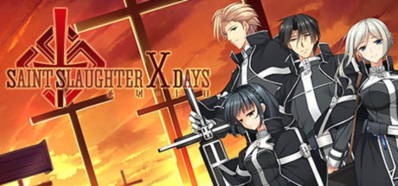 Saint Slaughter X Days Game Cover