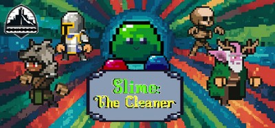 Slime: The Cleaner [Demo] Image