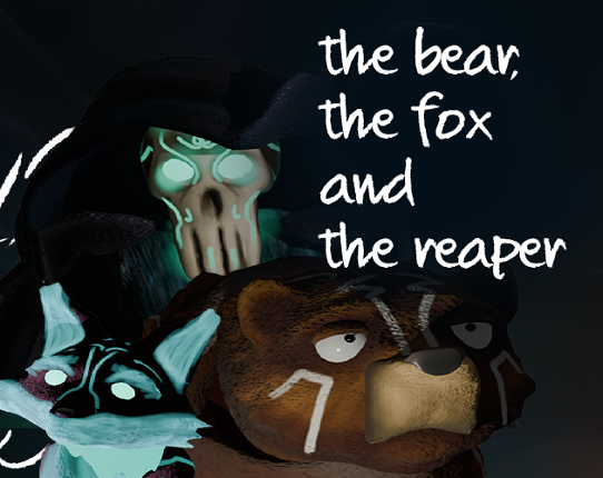 The bear, the fox and the reaper Game Cover