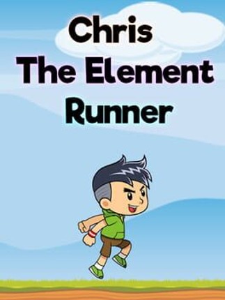 Chris: The Element Runner Game Cover