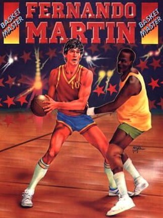 Fernando Martin Basket Master Game Cover