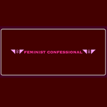 Feminist Confessional Image