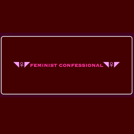 Feminist Confessional Game Cover