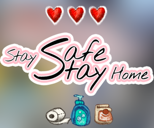 Stay Safe - Stay Home Game Cover
