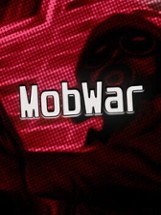 Mob War Image