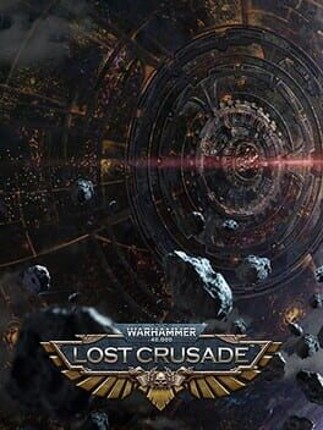 Warhammer 40,000: Lost Crusade Game Cover