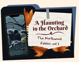 A Haunting in the Orchard Image
