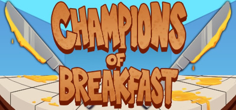 Champions of Breakfast Game Cover