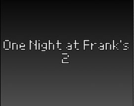 One Night at Frank's 2 Image