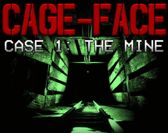 CAGE-FACE | Case 1: The Mine Game Cover