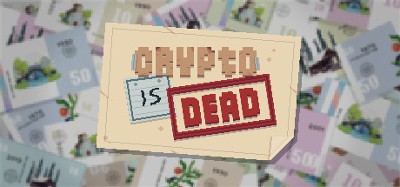 Crypto Is Dead Image