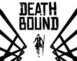 DEATH BOUND Image