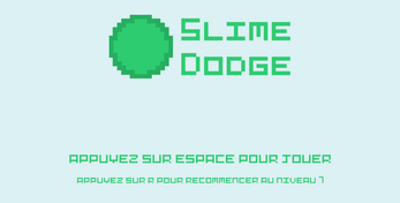 Slime Dodge Image