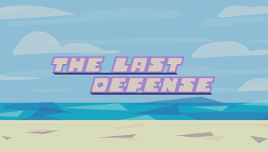 The Last Defense Image