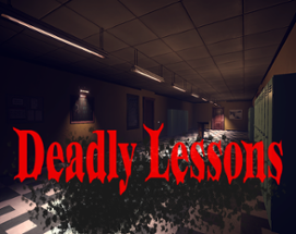 Deadly Lessons Image