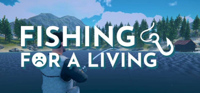 Fishing for a Living Game Cover