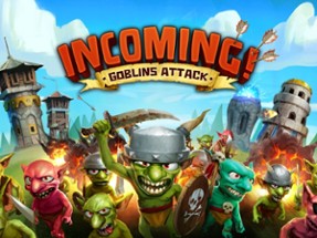 Incoming! Goblins Attack TD Image
