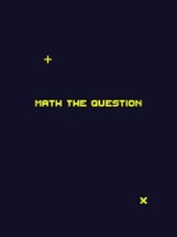 Math The Question Image