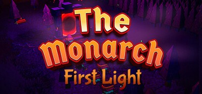 The Monarch: First Light Image