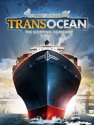 TransOcean: The Shipping Company Game Cover