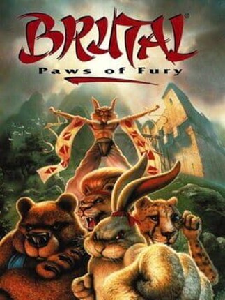 Brutal: Paws of Fury Game Cover