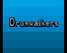 Drumwalkers Image