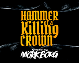 Hammer of a Killing Crown for MÖRK BORG Image