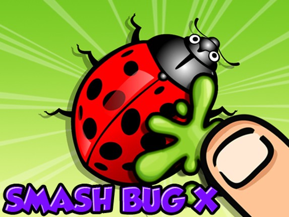 Smash Bugs X Game Cover