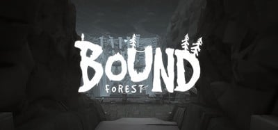 Bound Forest Image