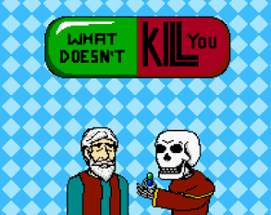 What doesn't kill you Image