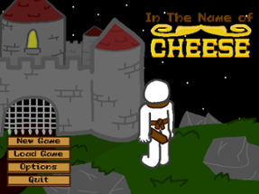 In The Name of Cheese Image