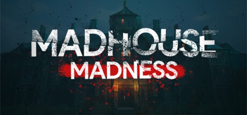 Madhouse Madness: Streamer's Fate Game Cover