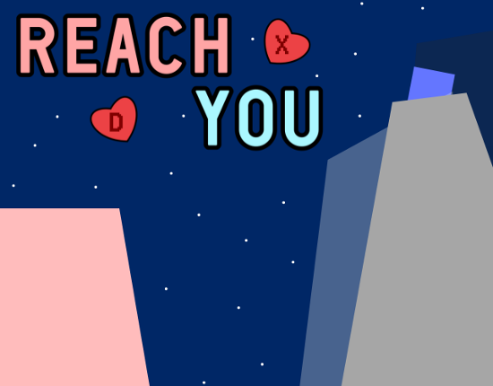 Reach You DX Game Cover