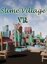 Slime Village VR Image