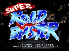 Super Road Blaster Image