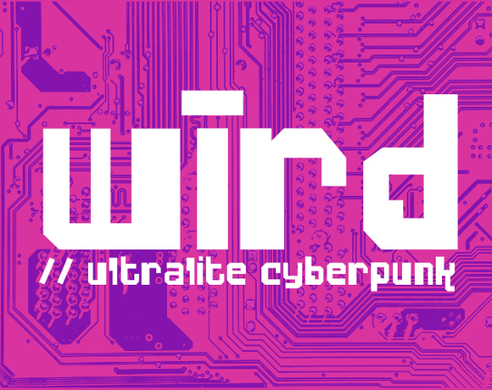 wīrd // ultralite cyberpunk Game Cover