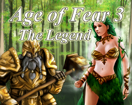 Age of Fear 3: The Legend Image