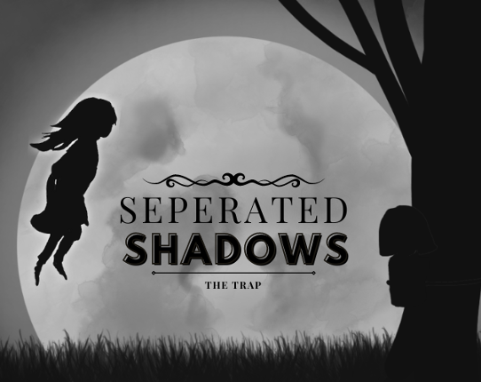 Seperated Shadows Game Cover