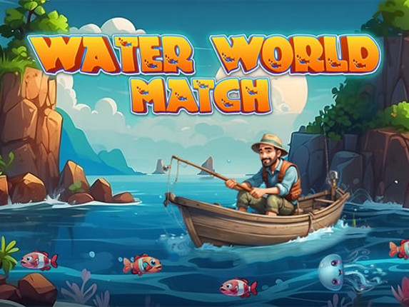 Water World Match Game Cover