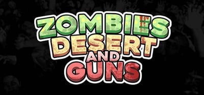 Zombies Desert and Guns Image