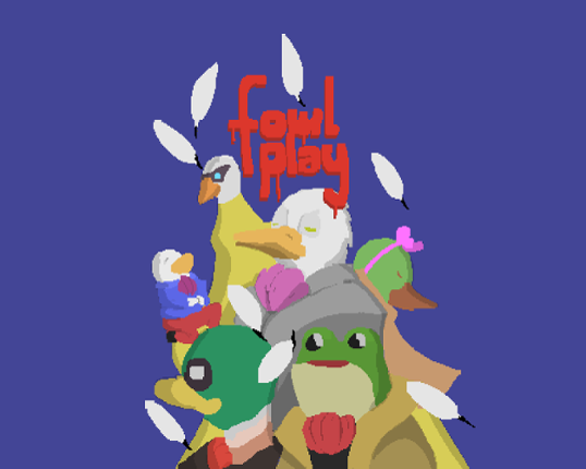 Fowl Play Game Cover